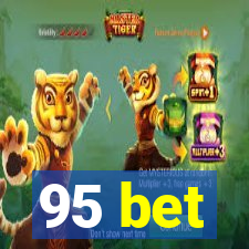 95 bet